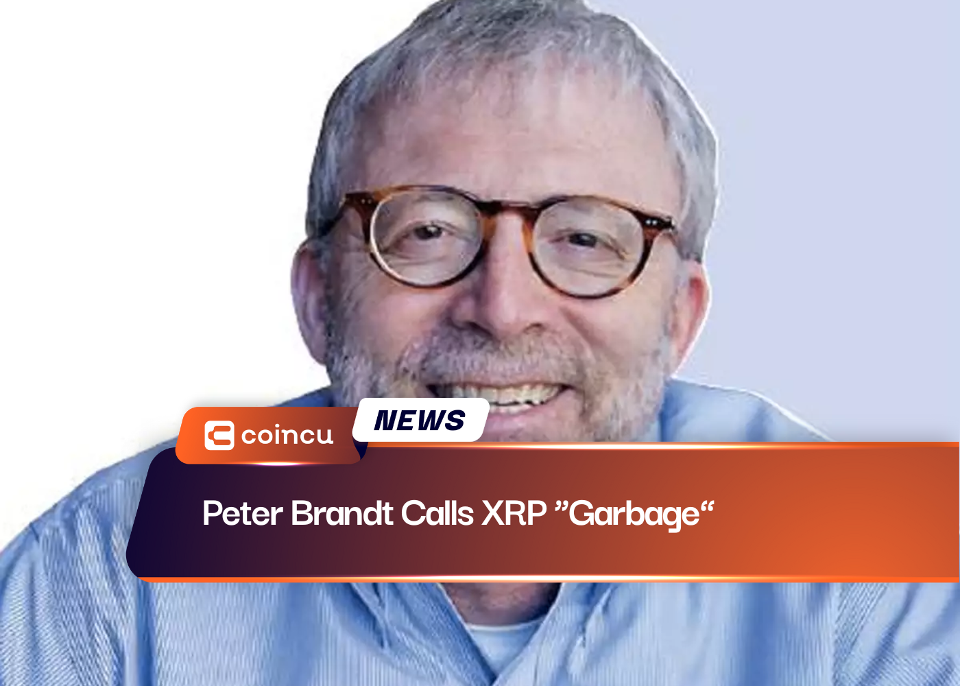 Peter Brandt Calls XRP “Garbage”