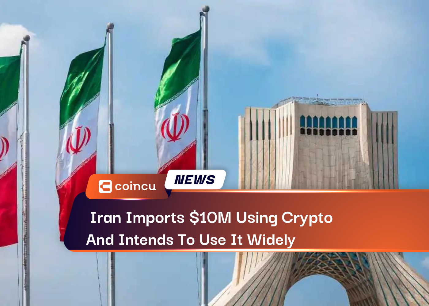 Iran Imports 10M Using Crypto