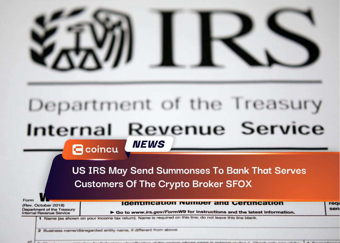 US IRS May Send Summonses To Bank That