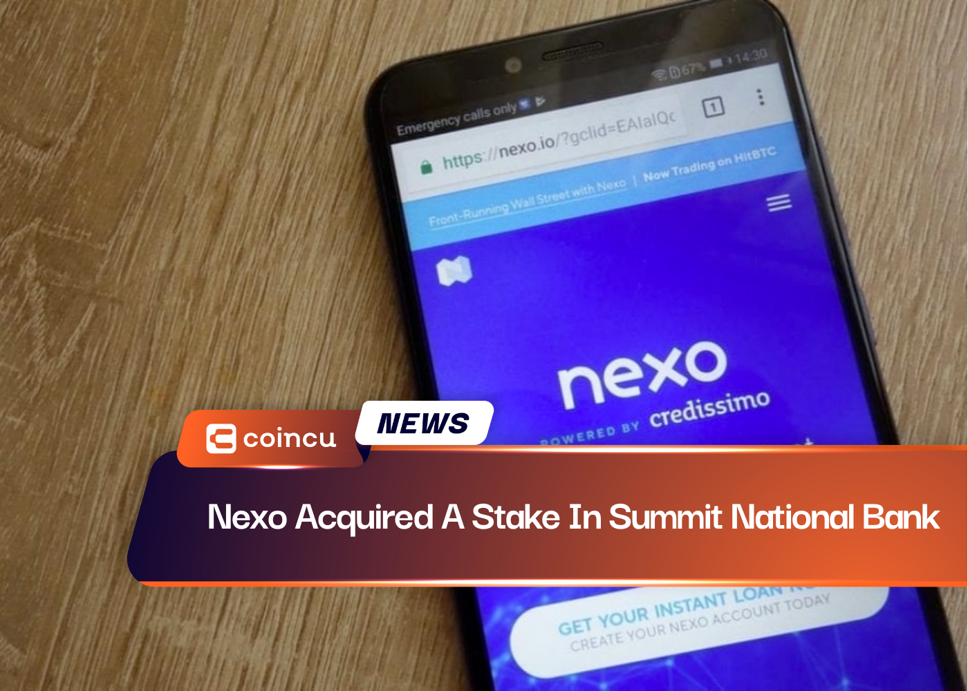 Nexo Acquired A Stake In Summit National Bank