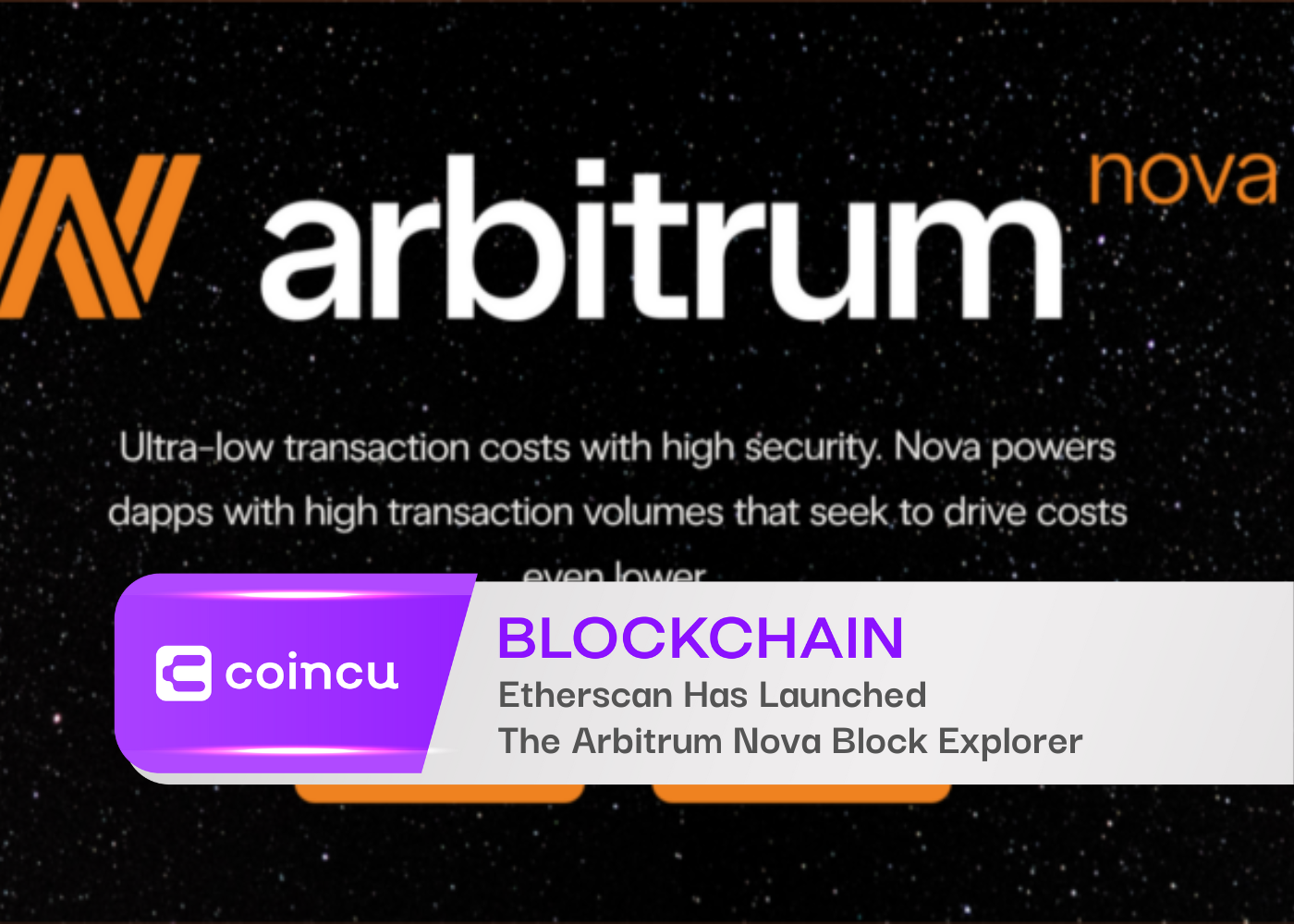 Etherscan Has Launched The Arbitrum Nova Block Explorer