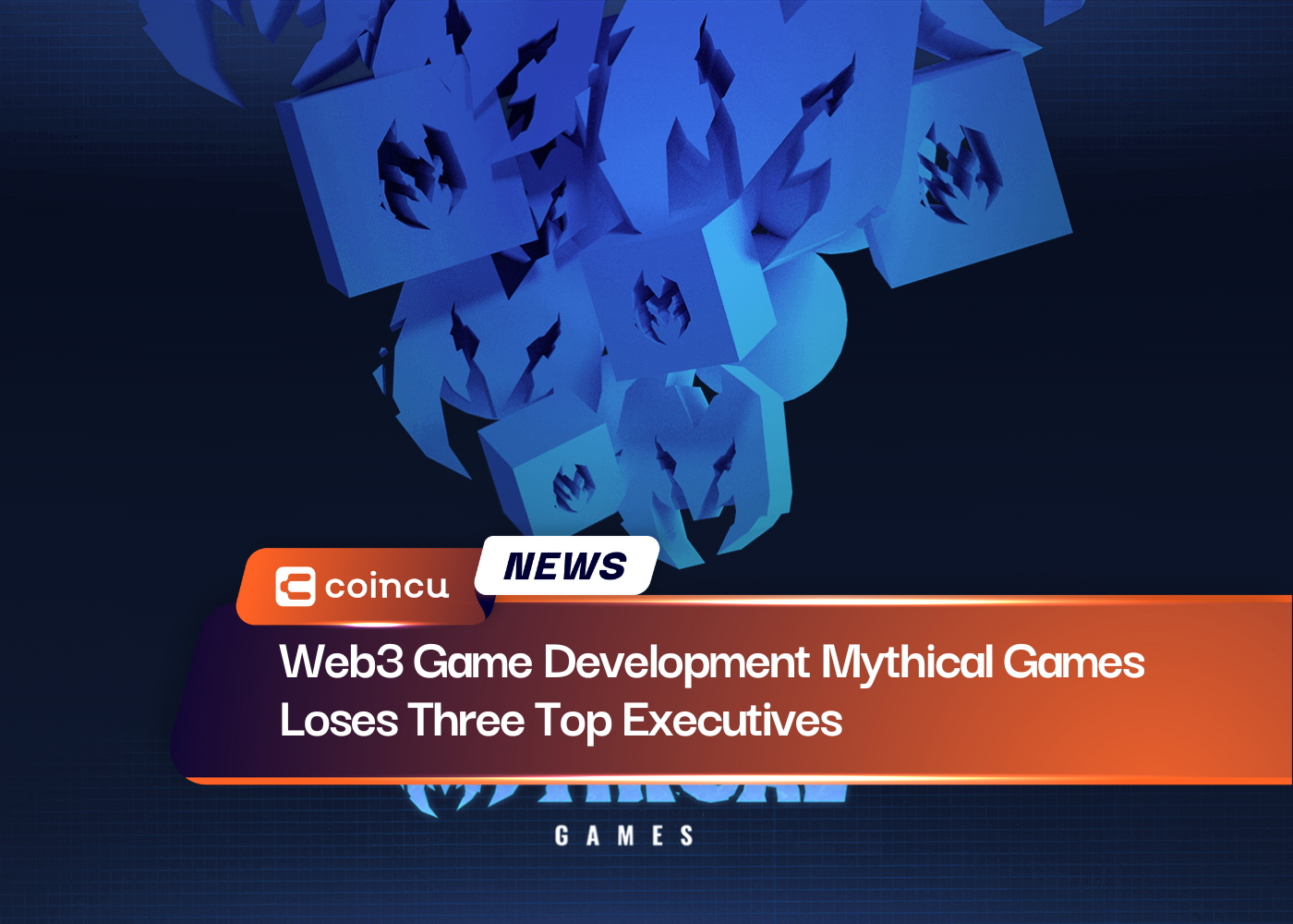 Web3 Game Development Mythical Games Loses Three Top Executives