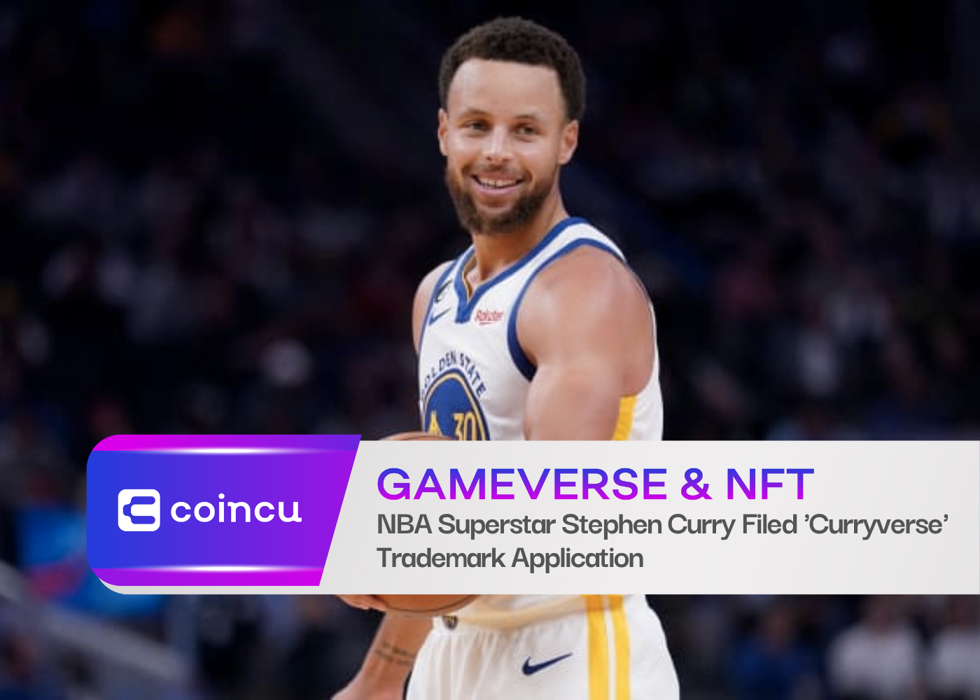 NBA Superstar Steph Curry Filed 'Curryverse' Trademark Application