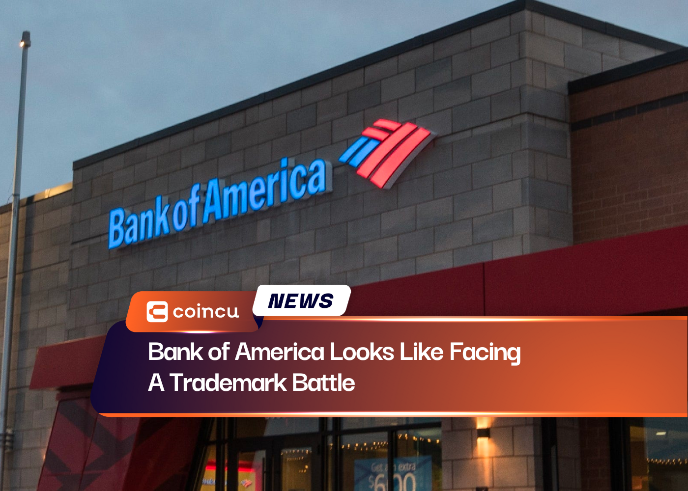 Bank of America Looks Like Facing A Trademark Battle