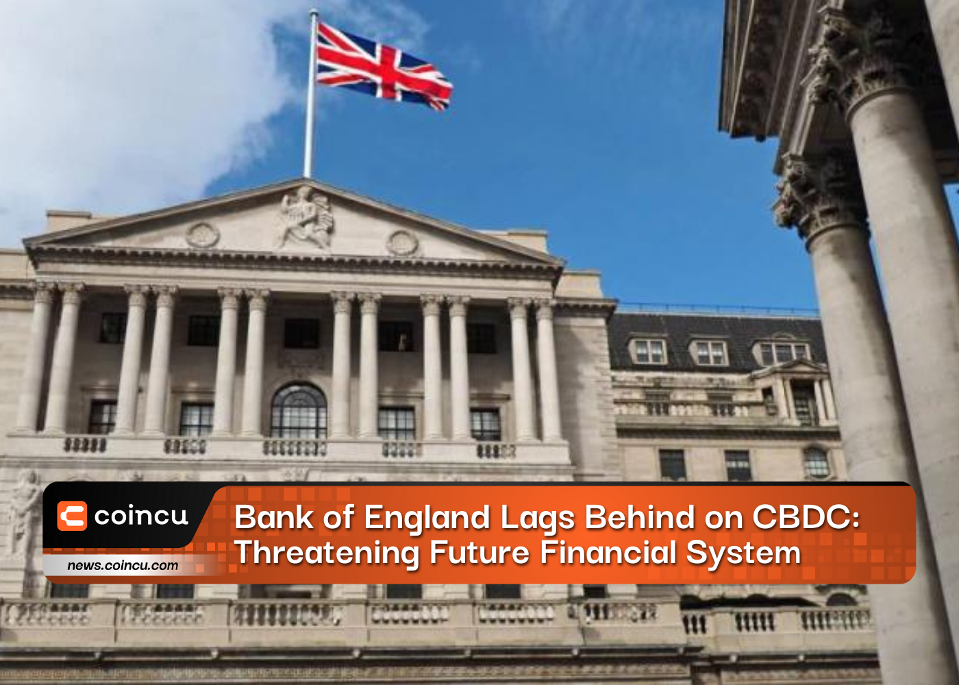 Bank of England Lags Behind on CBDC Tech