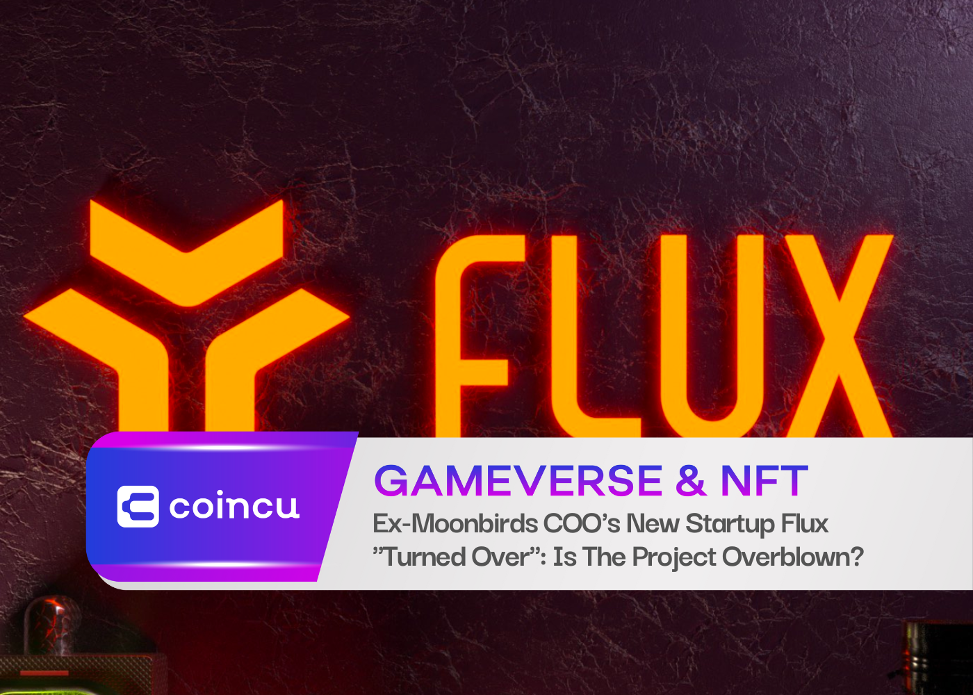 Ex-Moonbirds COO's New Startup Flux "Turned Over": Is The Project Overblown?