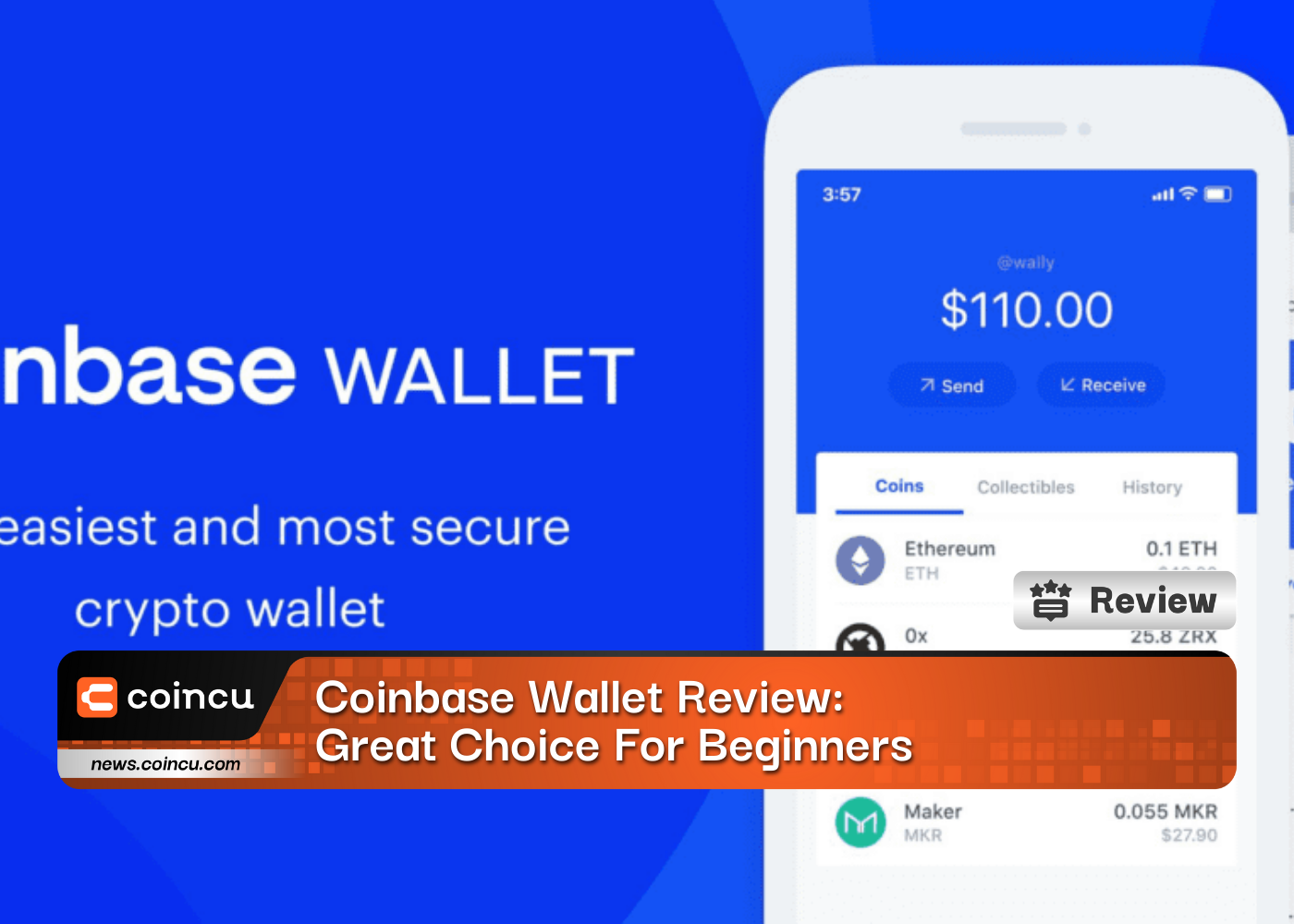 Coinbase Wallet Review: Great Choice For Beginners