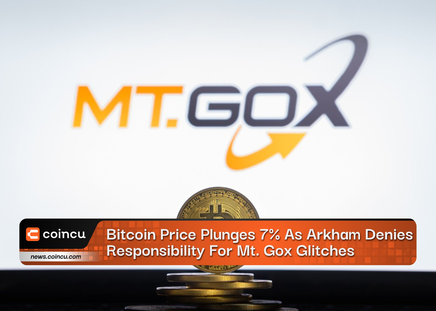 Bitcoin Price Plunges 7 As Arkham Denies