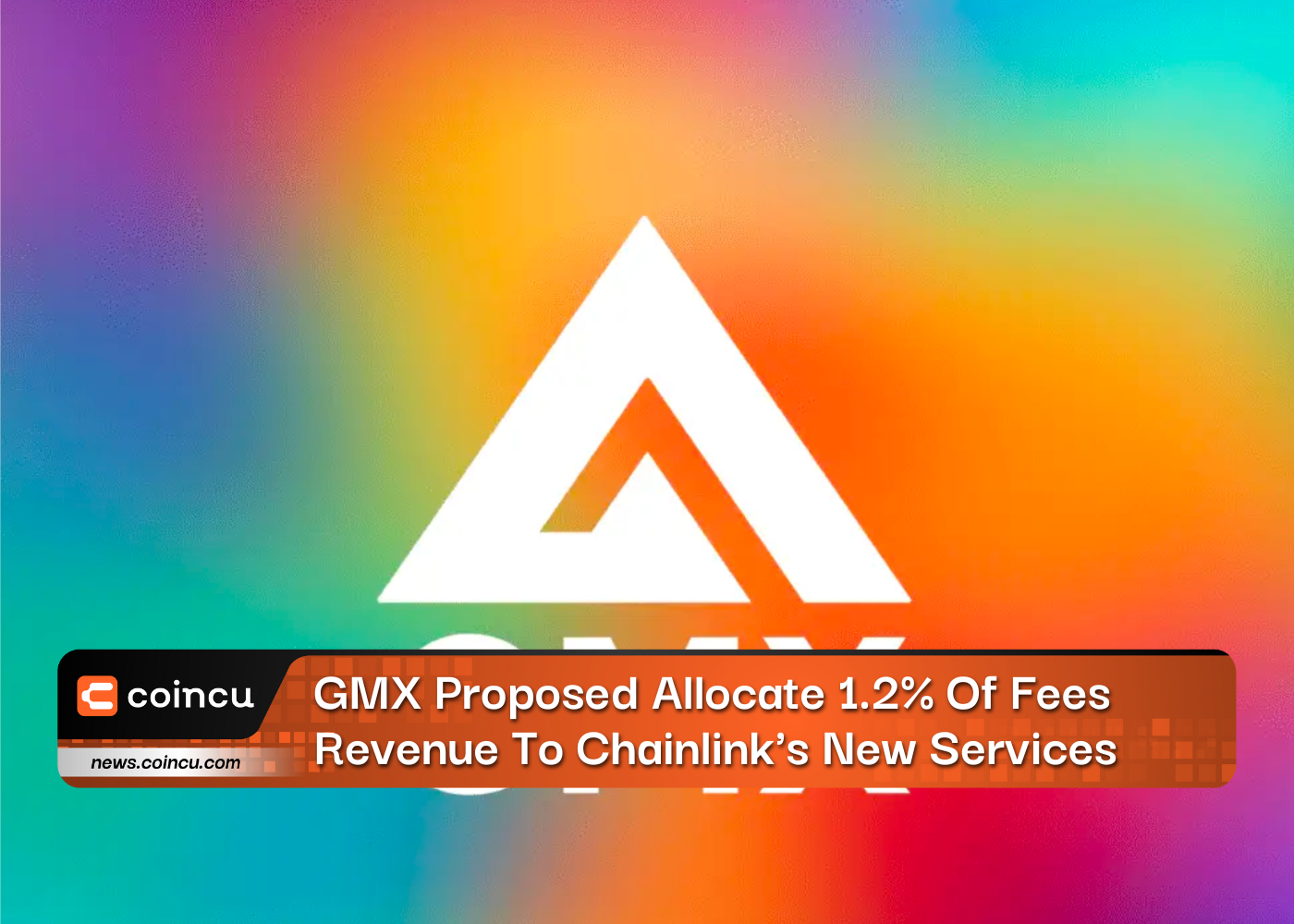 GMX Proposed Allocate 1.2% Of Fees Revenue To Chainlink's New Services
